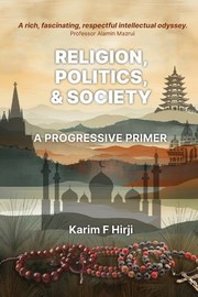 Cover of: Religion, Politics and Society: A Progressive Primer