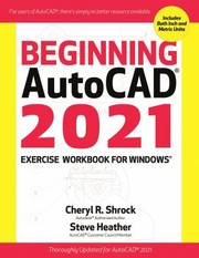 Cover of: Beginning AutoCAD 2021 Exercise Workbook