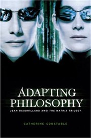 Cover of: Adapting Philosophy: Jean Baudrillard and the Matrix Trilogy