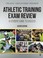 Cover of: Athletic Training Exam Review