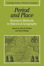 Cover of: Period and Place: Research Methods in Historical Geography