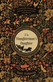 Cover of: Slaughterman's Daughter: The Avenging of Mende Speismann at the Hands of Her Sister Fanny