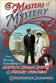 Cover of: Masters of Mystery: the Strange Friendship of Arthur Conan Doyle and Harry Houdini