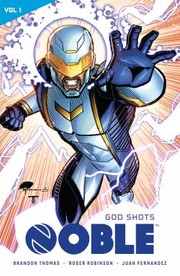 Cover of: Noble Vol. 1: God Shots