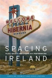 Spacing Ireland by Caroline Crowley