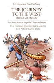 Cover of: Journey to the West, Books 28 And 29: Two Classic Stories in Simplified Chinese and Pinyin