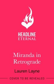 Cover of: Miranda in Retrograde: The Starry New Opposites-Attract Rom-com!