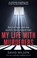 Cover of: My Life with Murderers