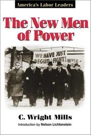 Cover of: The New Men of Power by C. Wright Mills