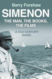 Cover of: Simenon: The Man, the Books, the Films