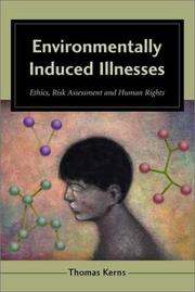Environmentally Induced Illnesses by Thomas A. Kerns