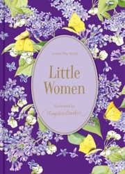 Cover of: Little Women by Louisa May Alcott, Marjolein Bastin, Louisa May Alcott