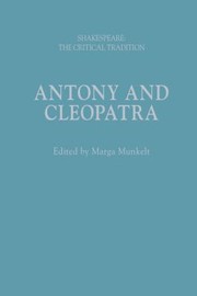 Cover of: Antony and Cleopatra : Shakespeare: the Critical Tradition