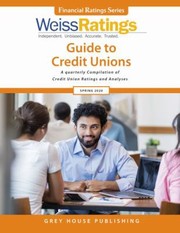 Cover of: Weiss Ratings Guide to Credit Unions, Spring 2020 by Weiss Ratings