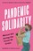 Cover of: Pandemic Solidarity