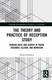 Cover of: Theory and Practice of Reception Study by Philip Goldstein