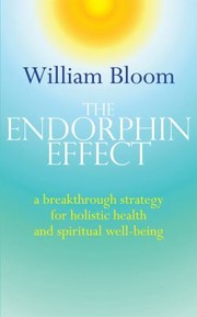 Cover of: The endorphin effect by Bloom, William