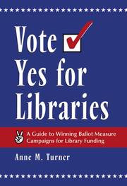 Vote yes for libraries by Anne M. Turner