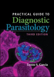 Cover of: Practical Guide to Diagnostic Parasitology by Lynne Shore Garcia, Lynne Shore Garcia