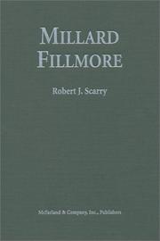 Millard Fillmore by Robert J. Scarry