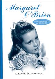 Cover of: Margaret O'Brien: a career chronicle and biography