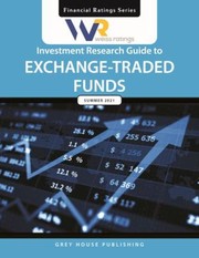 Cover of: Weiss Ratings Investment Research Guide to Exchange-Traded Funds, Summer 2021: 0