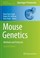 Cover of: Mouse Genetics