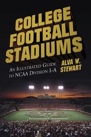 College Football Stadiums by Alva W. Stewart