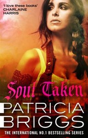 Cover of: Soul Taken : Mercy Thompson: Book 13