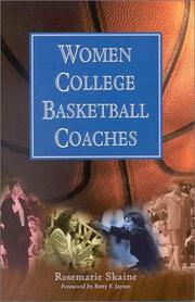 Women College Basketball Coaches by Rosemarie Skaine