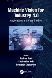 Machine Vision for Industry 4. 0 cover