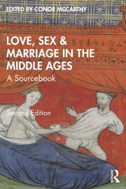 Cover of: LOVE SEX and MARRIAGE in the MIDDLE AGES