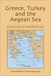 Cover of: Greece, Turkey, and the Aegean Sea by Haralambos Athanasopulos