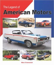 Cover of: Legend of American Motors by Marc Cranswick