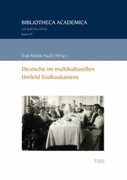 Cover of: Deutsche Im Multikulturellen Umfeld Sudkaukasiens