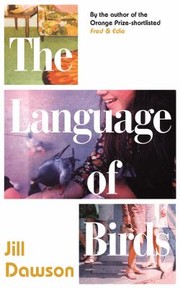 Cover of: Language of Birds by Jill Dawson