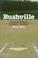 Cover of: Bushville