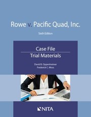 Rowe V. Pacific Quad, Inc by David B. Oppenheimer