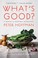 Cover of: What's Good?