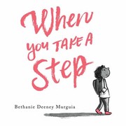 Cover of: When You Take a Step