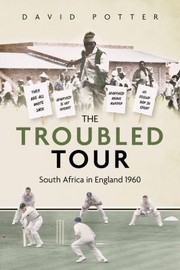 Cover of: Troubled Tour: South Africa in England 1960