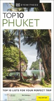 Cover of: DK Eyewitness Top 10 Phuket
