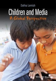 Cover of: Children and Media: A Global Perspective