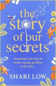 Cover of: Story of Our Secrets