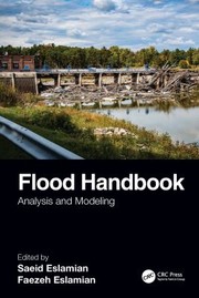 Cover of: Flood Handbook: Principles and Applications