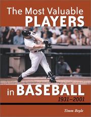 Cover of: The Most Valuable Players in Baseball, 1931-2001