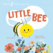 Cover of: Little Bee: A Day in the Life of the Bee Brood