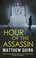 Cover of: Hour of the Assassin