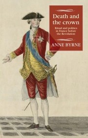 Cover of: Death and the Crown by Anne Byrne, Maire Cross, David Hopkin, Anne Byrne, Maire Cross, David Hopkin