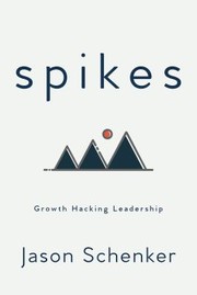 Front cover of Spikes by Jason Schenker